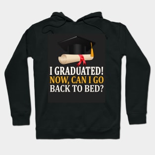 Funny Graduation Gift Hoodie